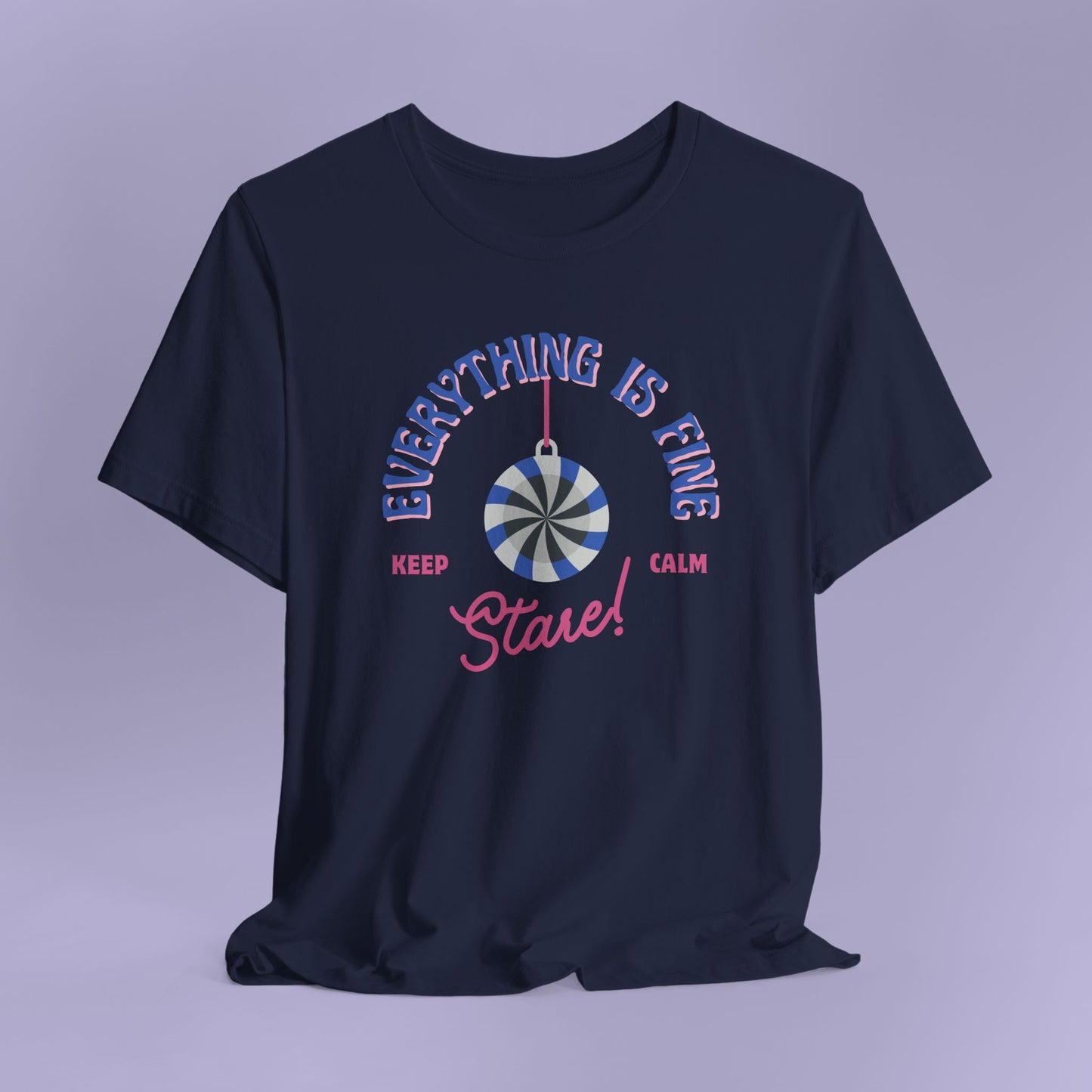 Everything is Fine Unisex Tee