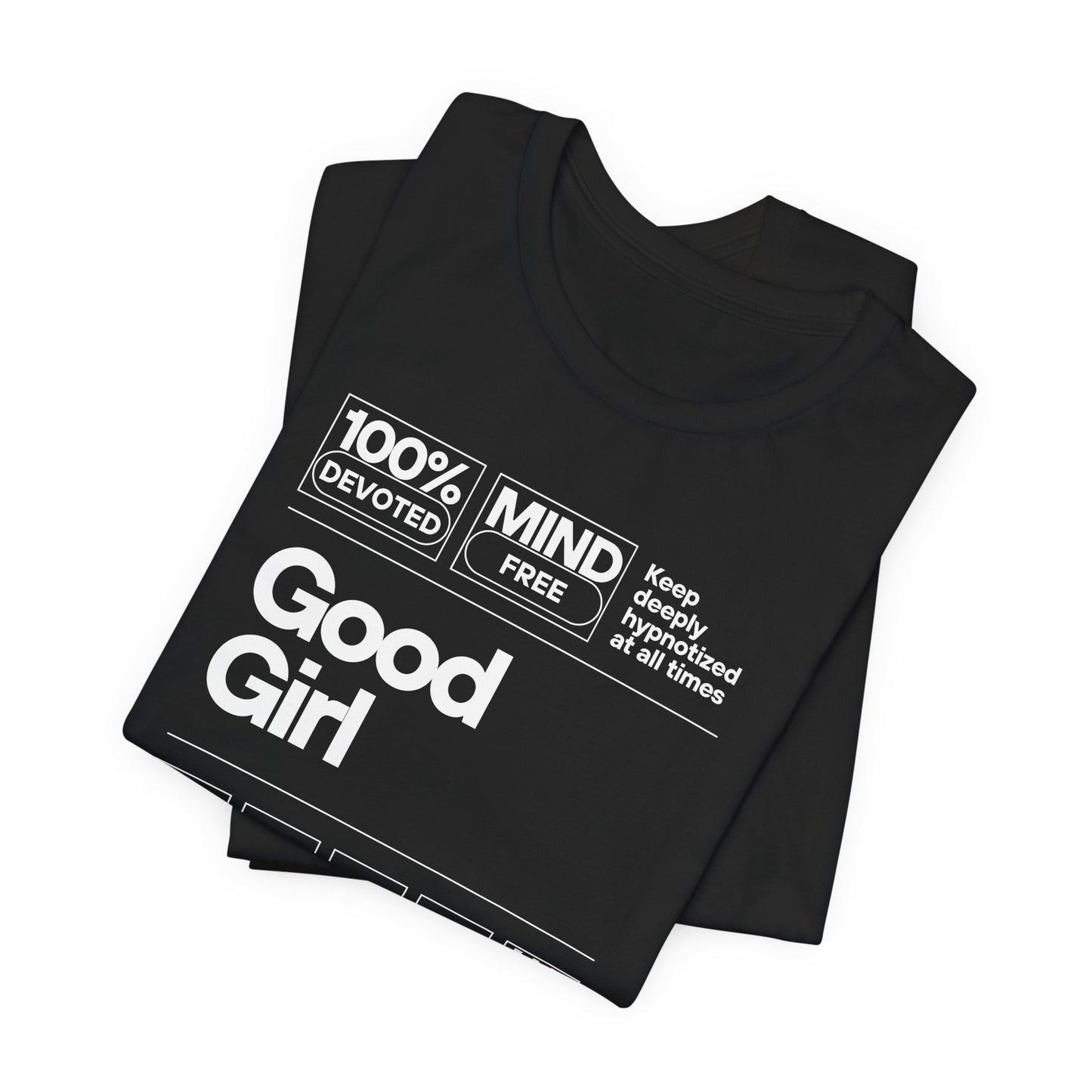 Good Girl Unisex Tee