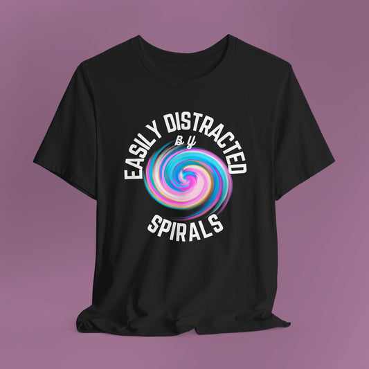 Distracted by Spirals Unisex Tee